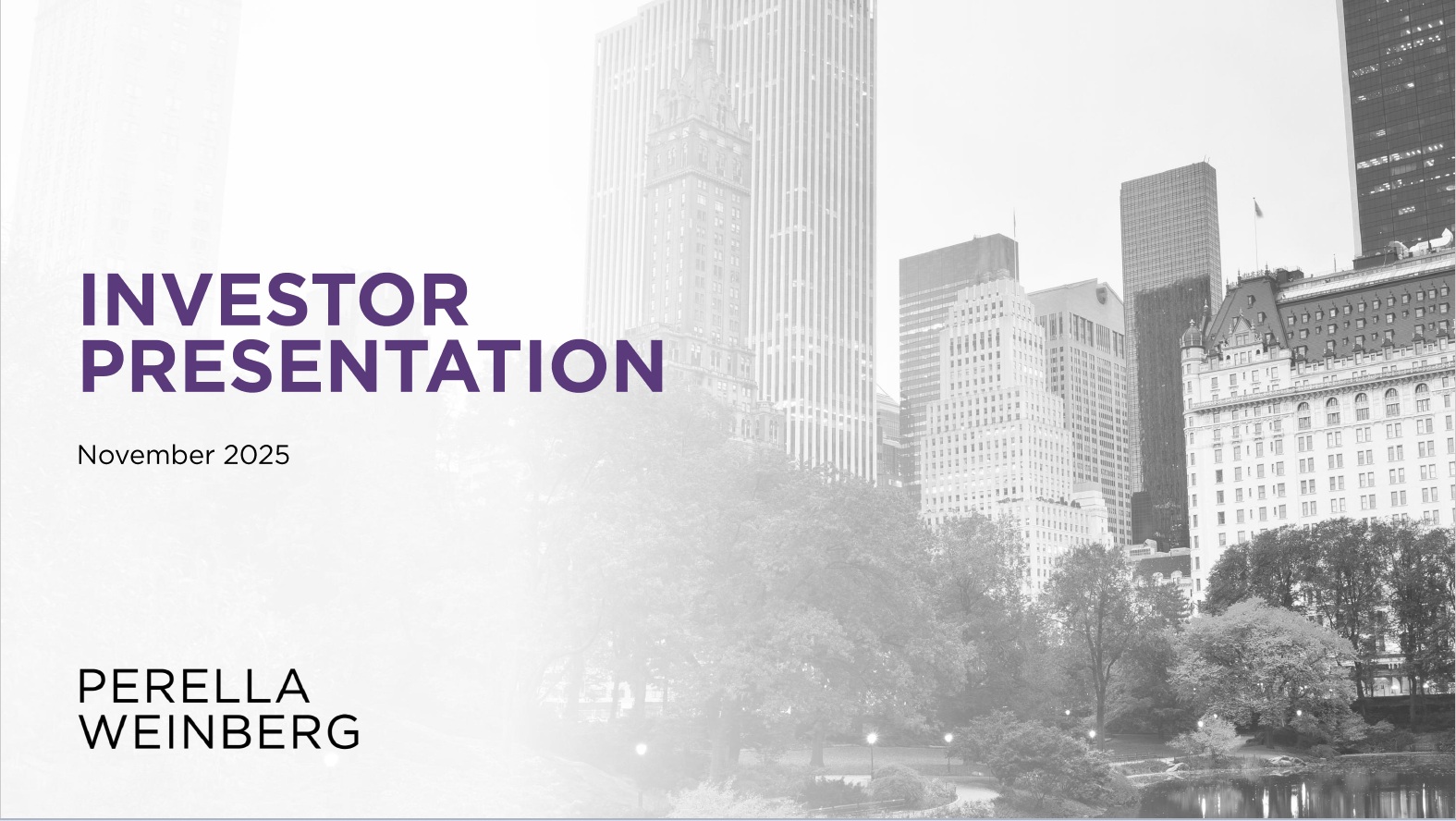 Perella Weinberg Investor Presentation November 2025